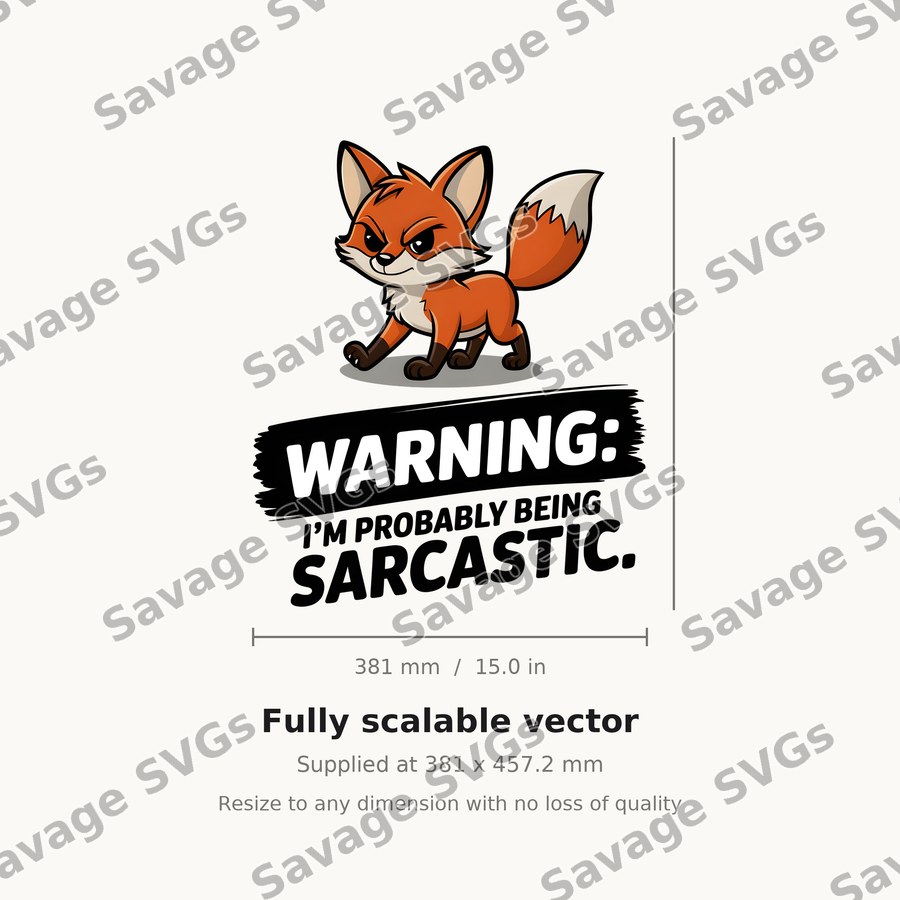 Warning Sarcastic Fox