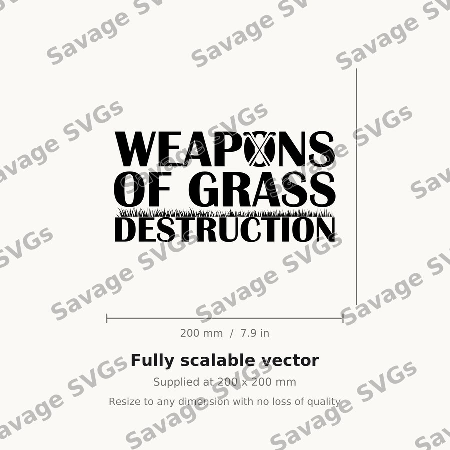 Weapons Of Grass Destruction