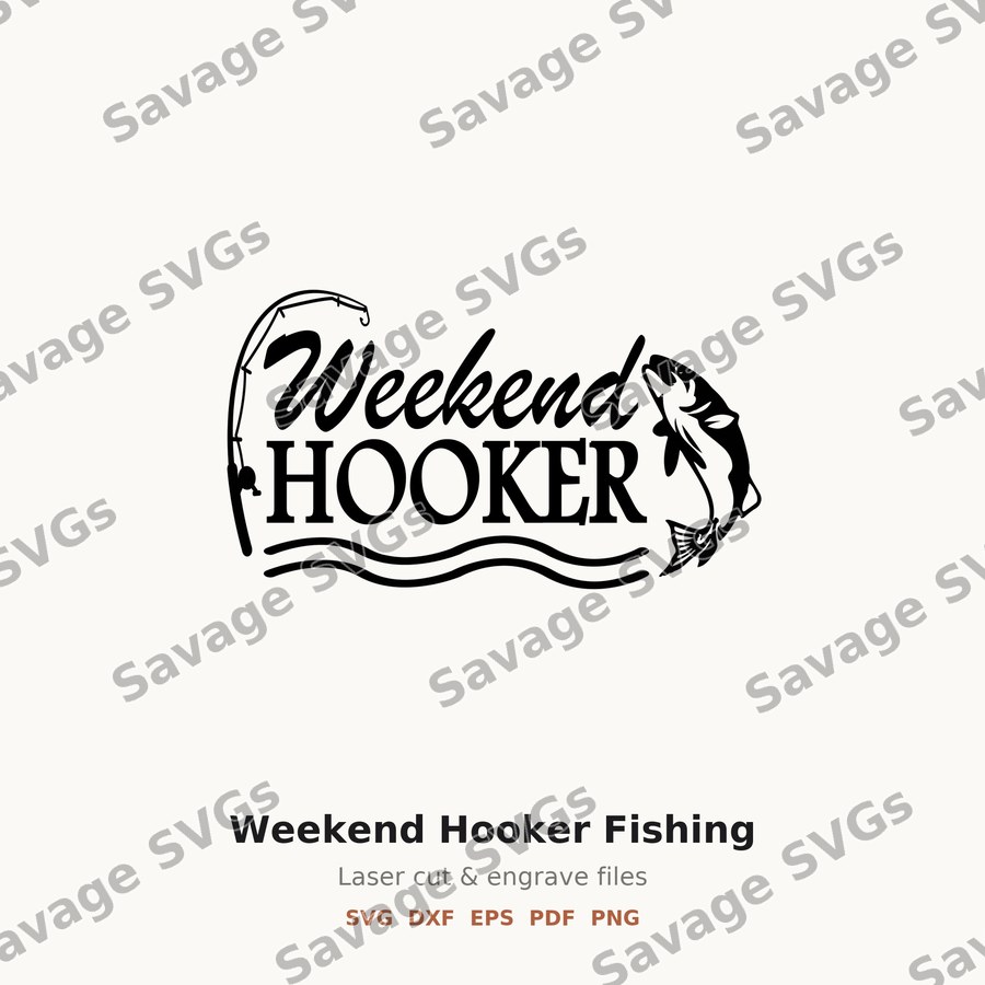 Weekend Hooker Fishing