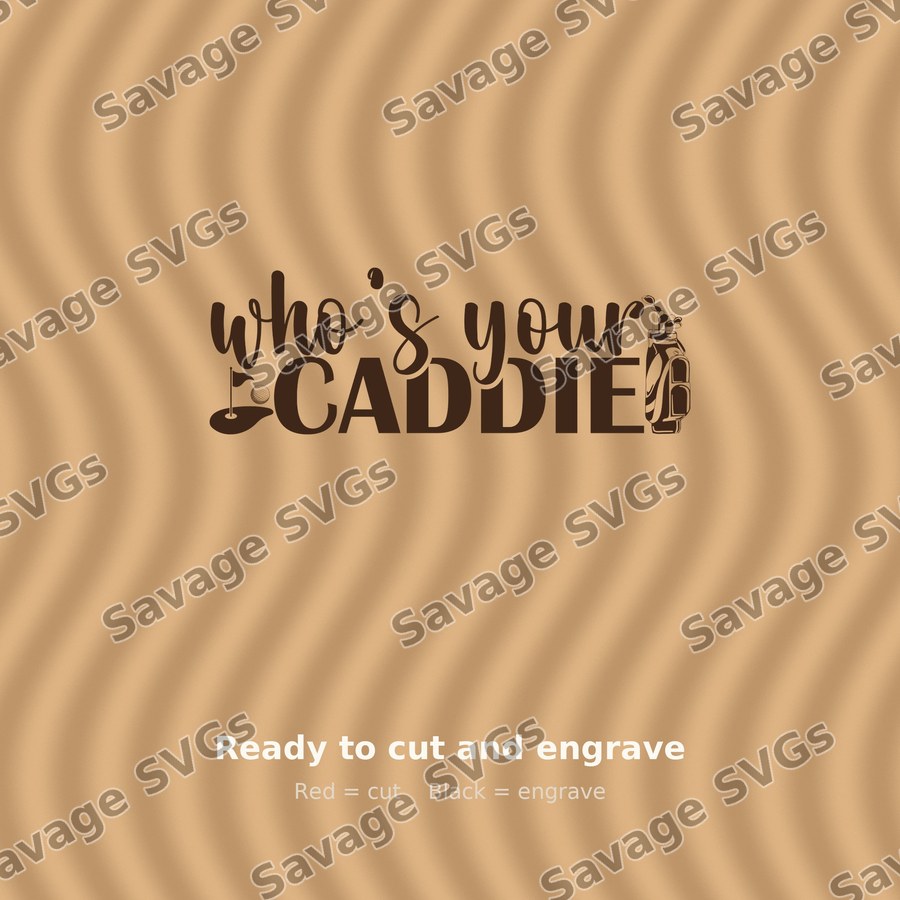 Who's Your Caddie