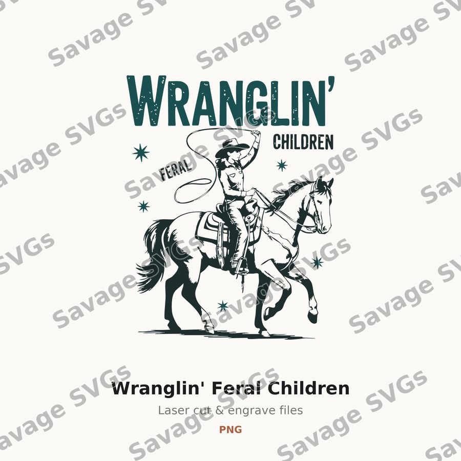 Wranglin' Feral Children