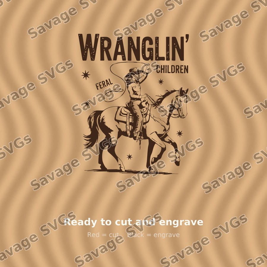 Wranglin' Feral Children