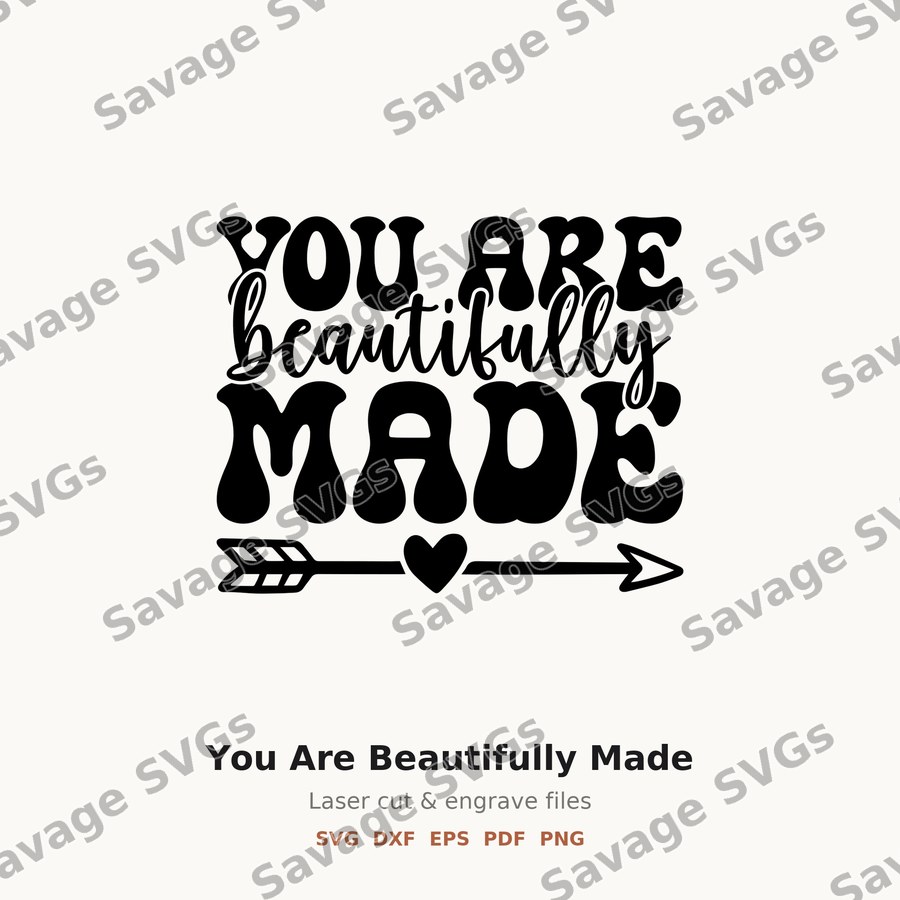 You Are Beautifully Made