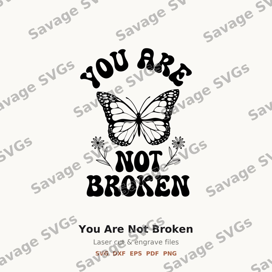 You Are Not Broken