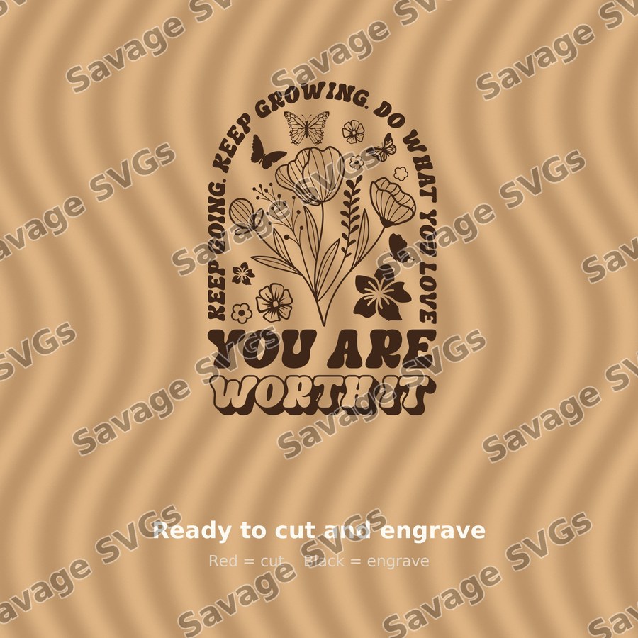 You Are Worth It