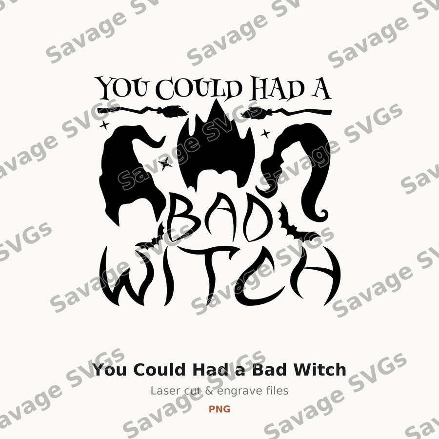 You Could Had a Bad Witch