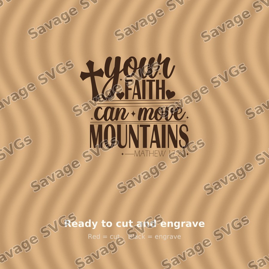 Your Faith Can Move Mountains